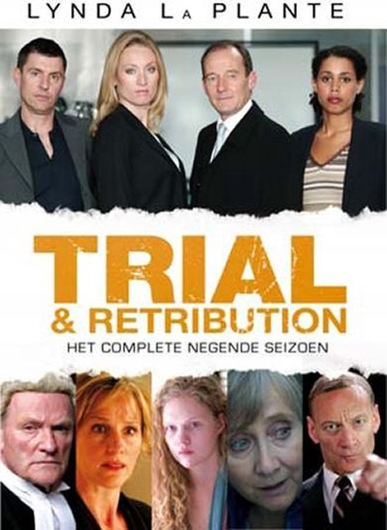 Trial and retribution-s9 (2005)