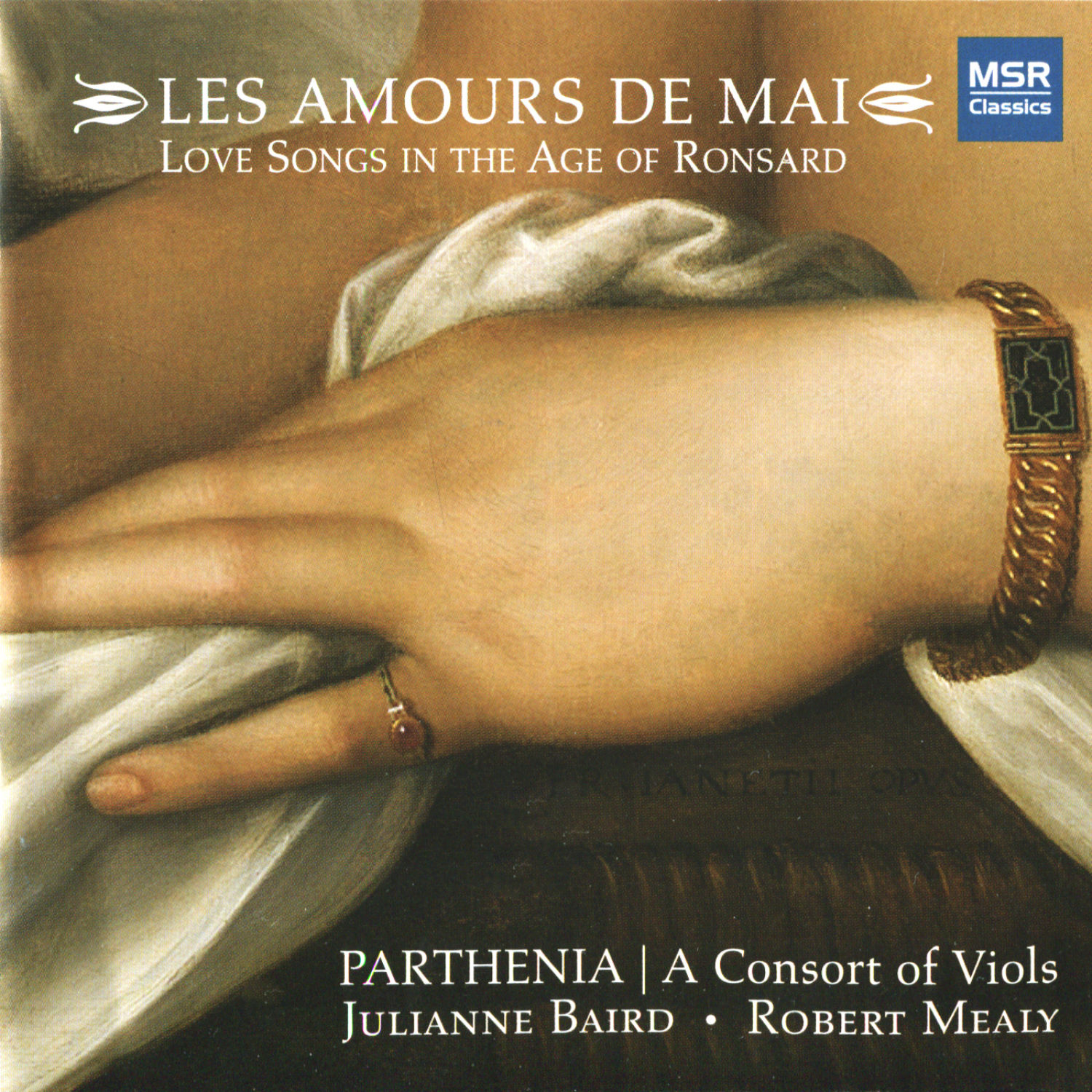 Ens. Parthenia Consort - Les Amours de Mai - Love Songs in the Age of Ronsard