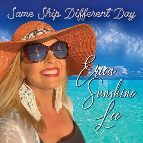 Erica Sunshine Lee · Same Ship Different Day (2022 · FLAC+MP3)