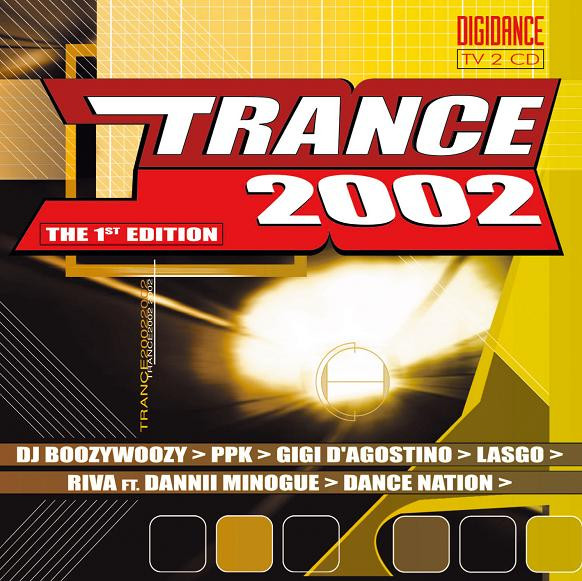 TRANCE 2002 The 1st Edition CD DigiDance 017-2