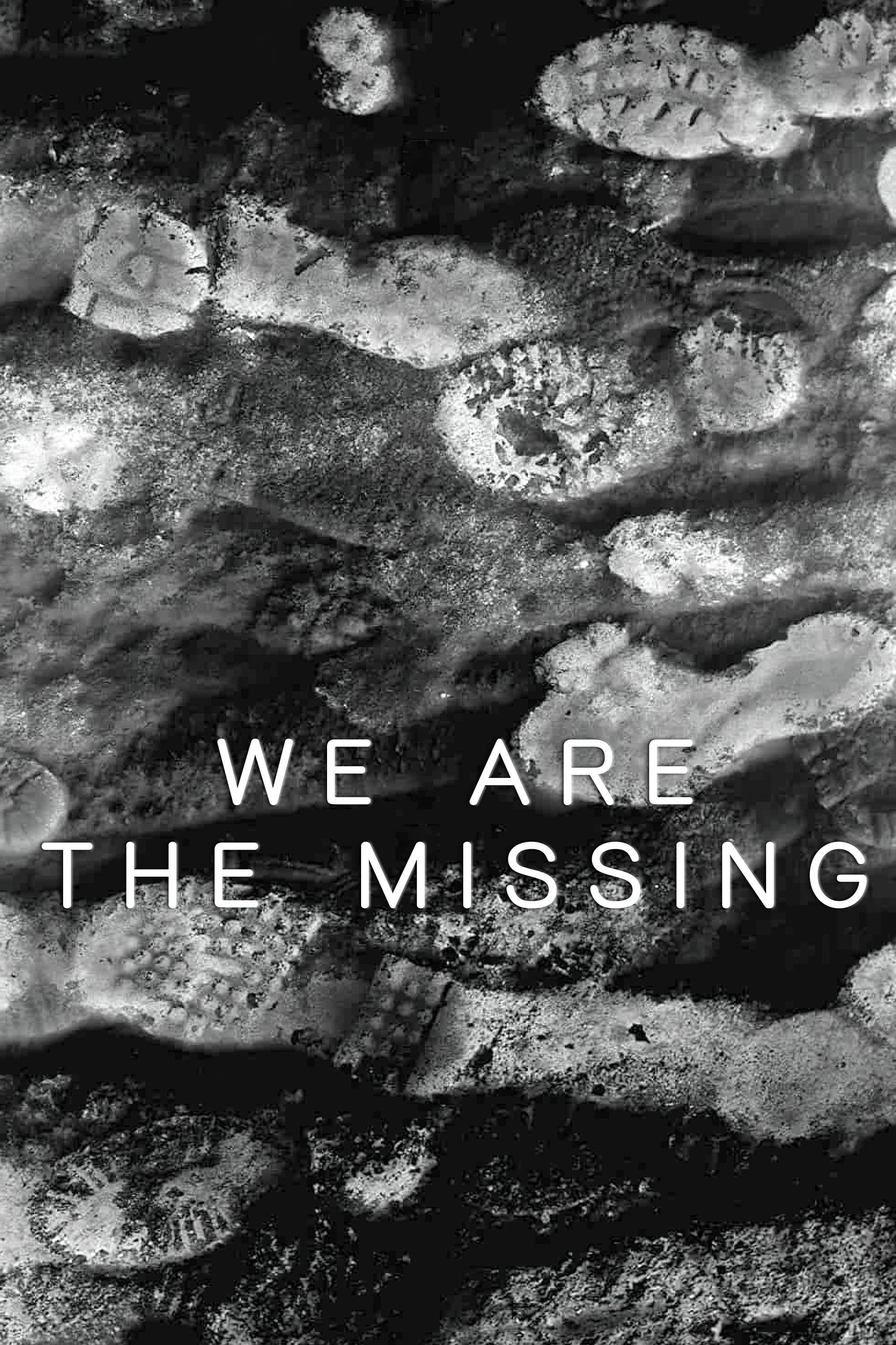 We Are The Missing (2020) 2160p AAC