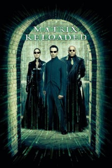The Matrix Reloaded 2003 2160p 4K BluRay x265 10bit AAC5 1