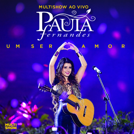 Paula Fernandes - Multishow Ao Vivo
