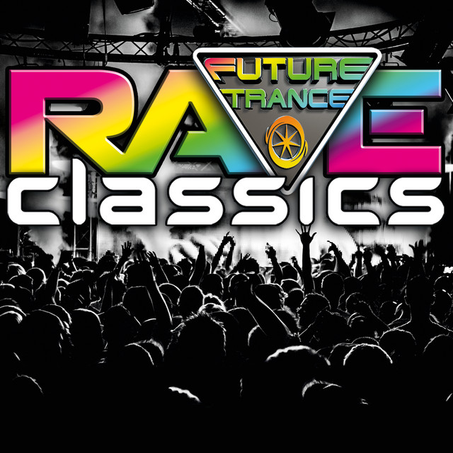 VA - Future Trance - Rave Classics (2023)