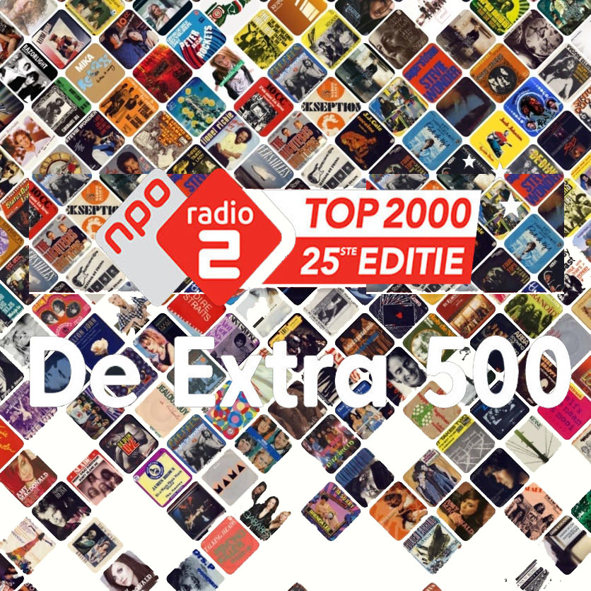 Top 2000 + 500 Extra (Editie 2023) Update 3