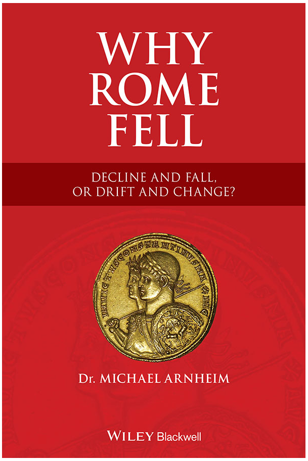 Why Rome Fell by Michael Arnheim