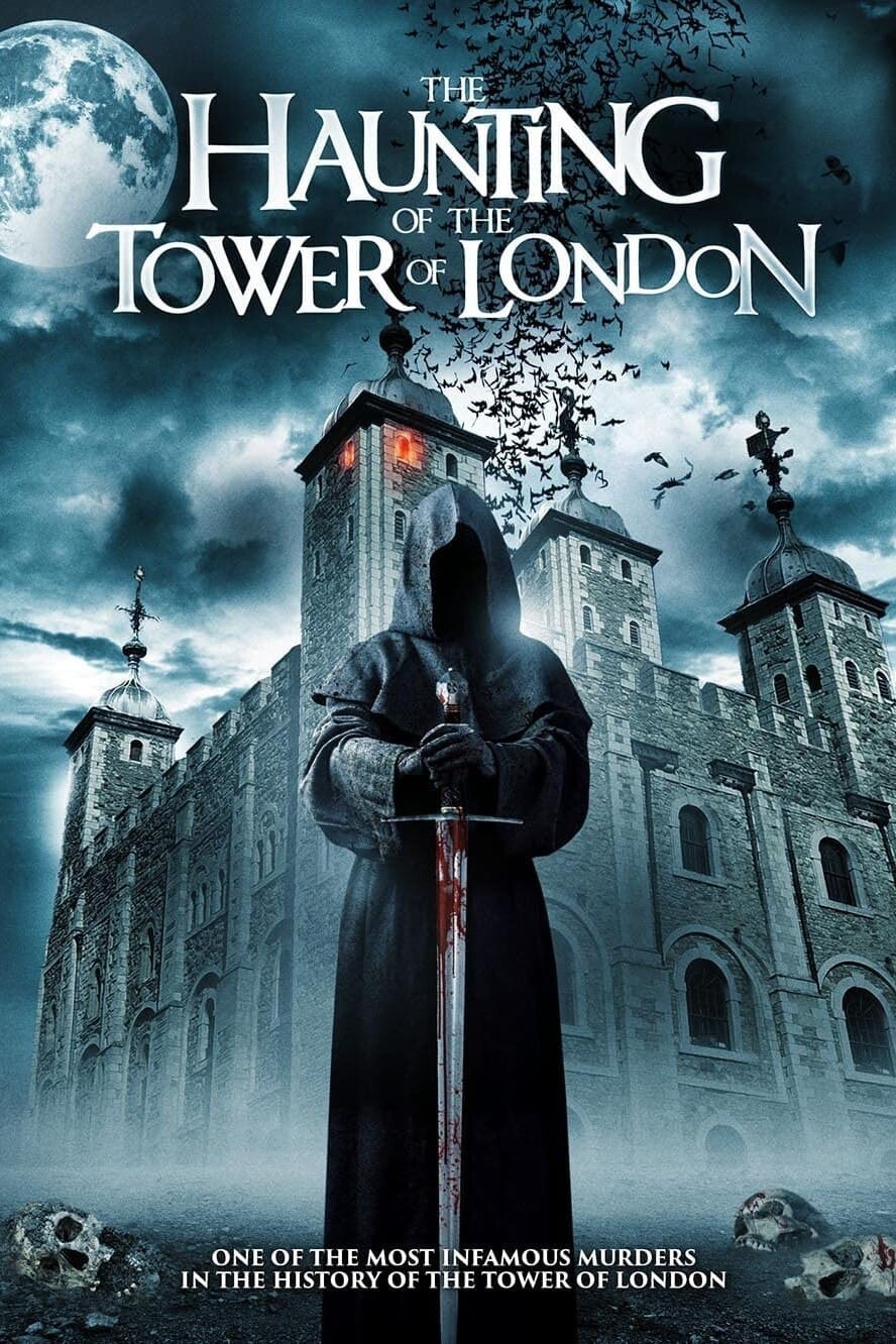 The Haunting of the Tower of London 2022 1080p WEB-DL DD5 1 H 264-EVO