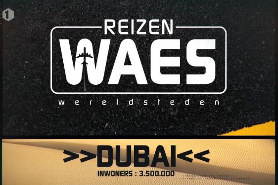 Reizen Waes Wereldsteden - Dubai 1080p NL subs