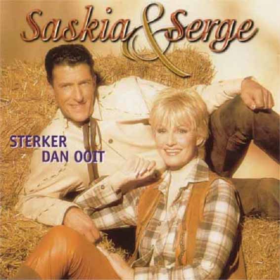 Saskia & Serge - Sterker Dan Ooit