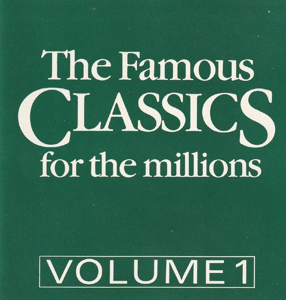 The Famous Classics - Vol. 1
