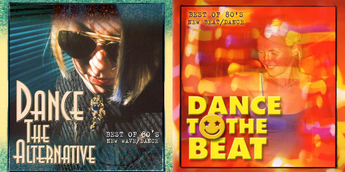 Dance The Alternative - Best Of 80's (New Wave & Dance) + Dance To The Beat - Best Of 80's (New Beat & Dance)