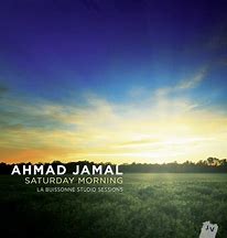 Ahmad Jamal - Saturday Morning 24-88.2