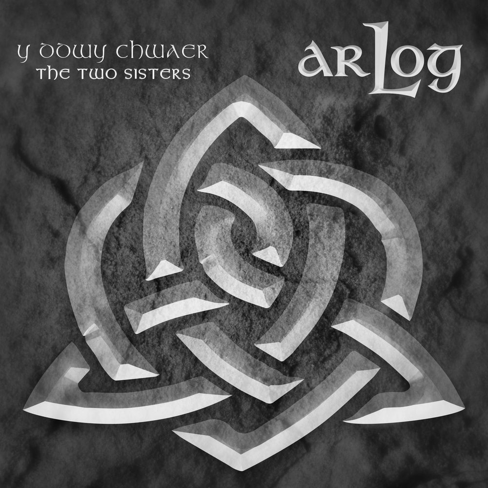 Ar Log - 2024 - Y Ddwy Chwaer The Two Sisters (24-44.1)