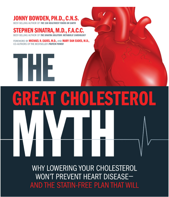 The Great Cholesterol Myth - Jonny Bowden