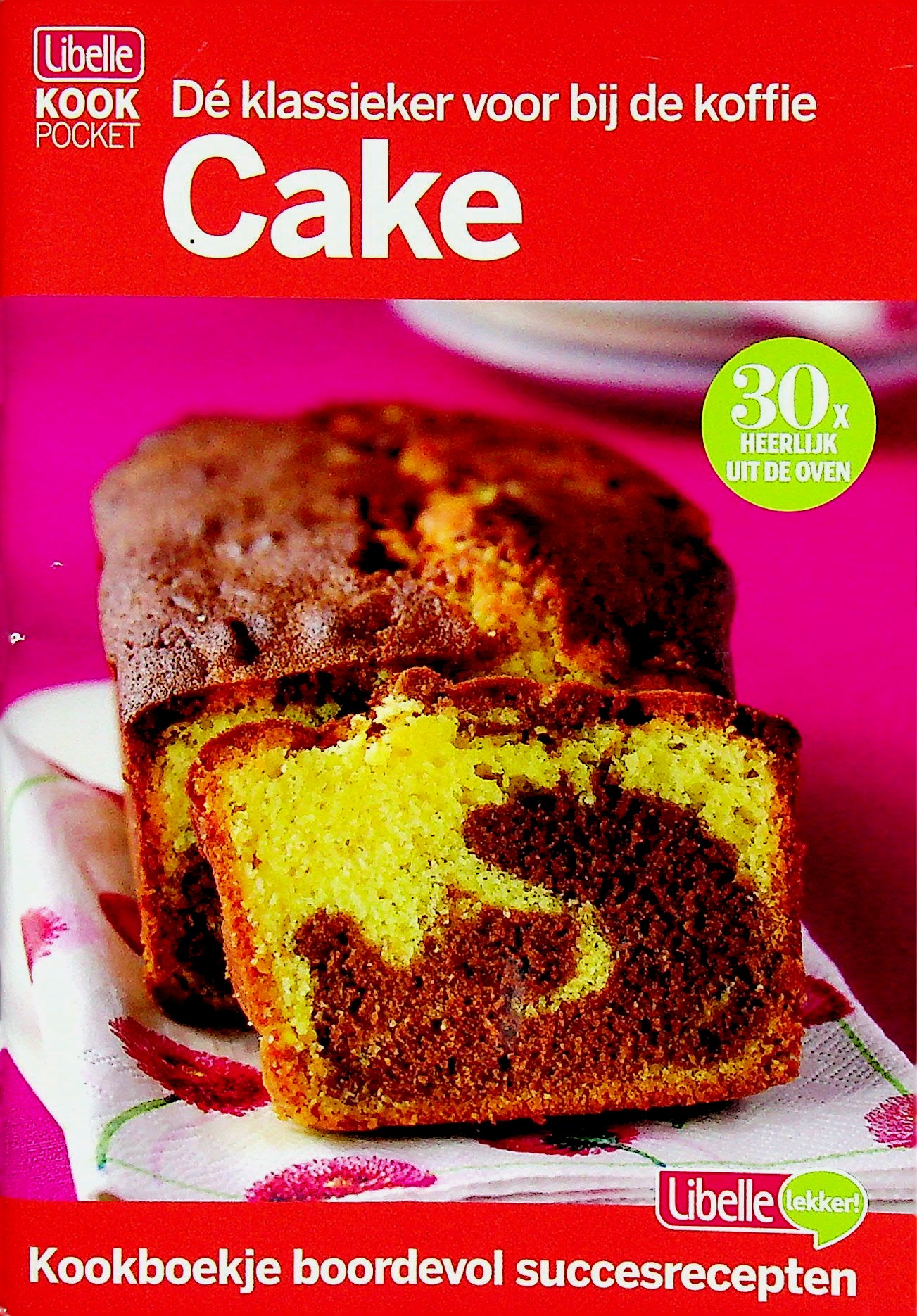 Cake - libelle 2013 kookboek