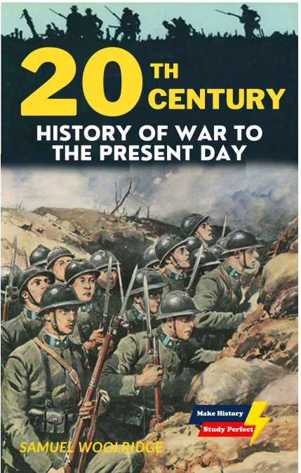20th century History of War to the present day