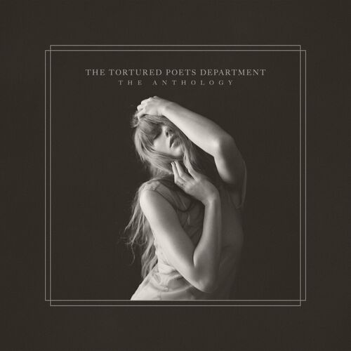 Taylor Swift - The Tortured Poets Department The Anthology