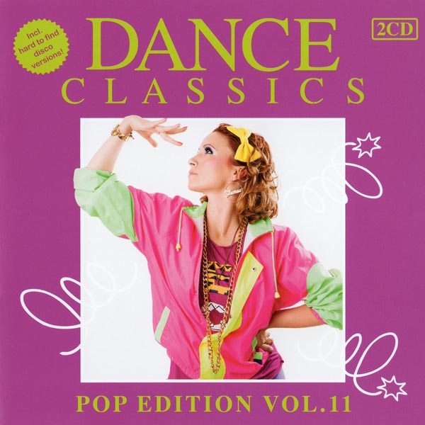 Dance Classics - Pop Edition 11 (2Cd)[2013]