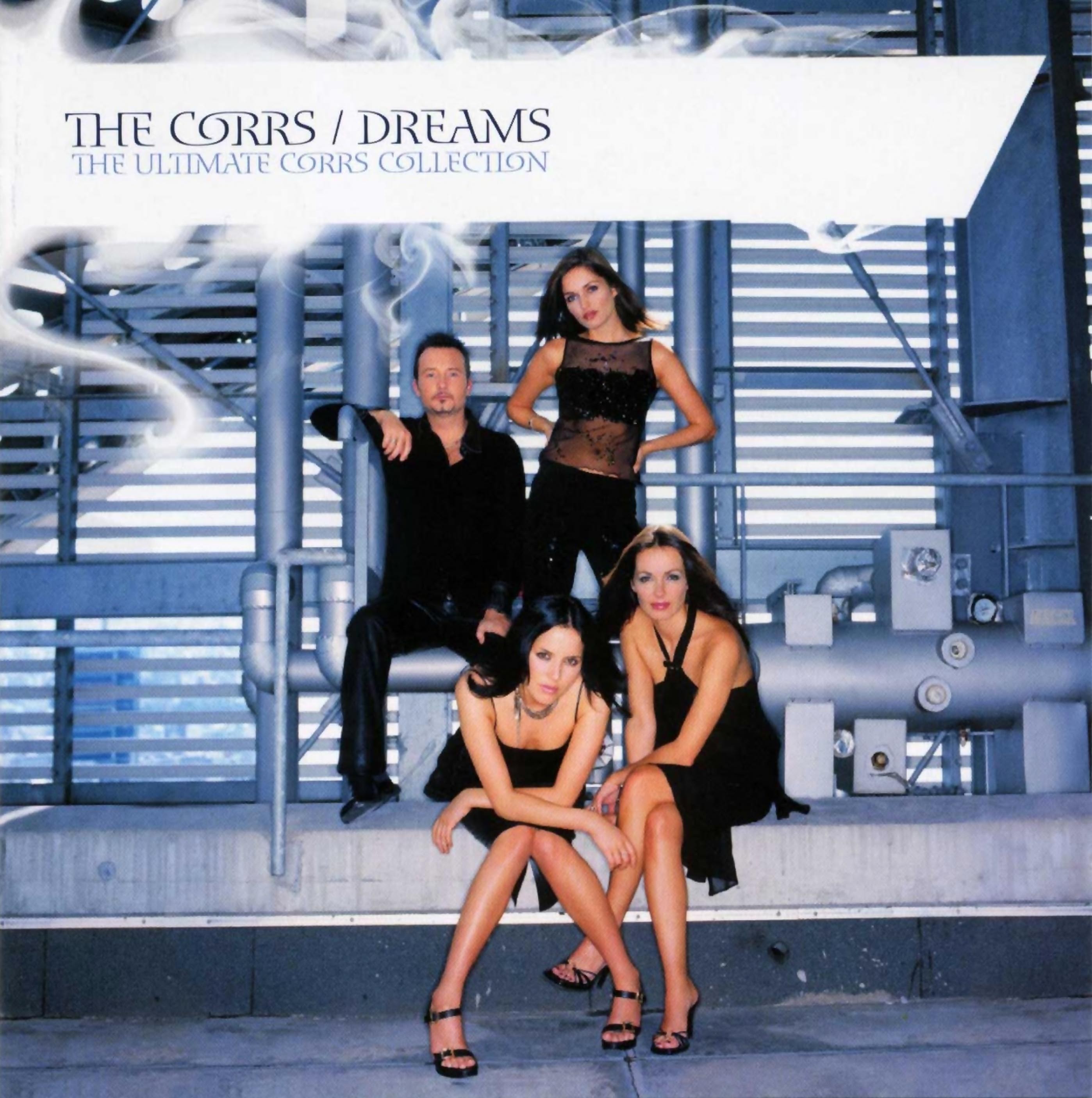 The Corrs - Dreams (The Ultimate Corrs Collection) Flac+MP3