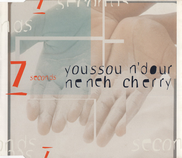 Youssou N'Dour & Neneh Cherry - 7 Seconds (1994) [CDM]
