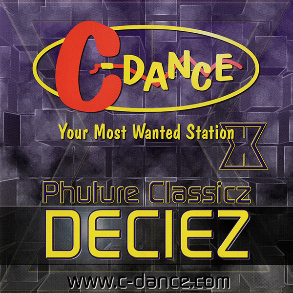 C-Dance - 10 - Phuture Classicz Deciez (1Cd)[2003]