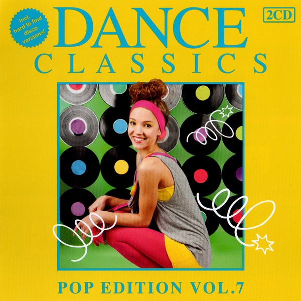 Dance Classics - Pop Edition 7 (2Cd)[2012]