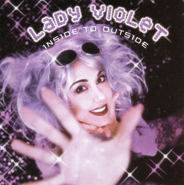 Lady Violet - Inside To Outside (2000) [CDM]