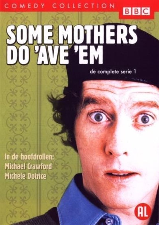 Some Mothers Do 'Ave 'Em S1