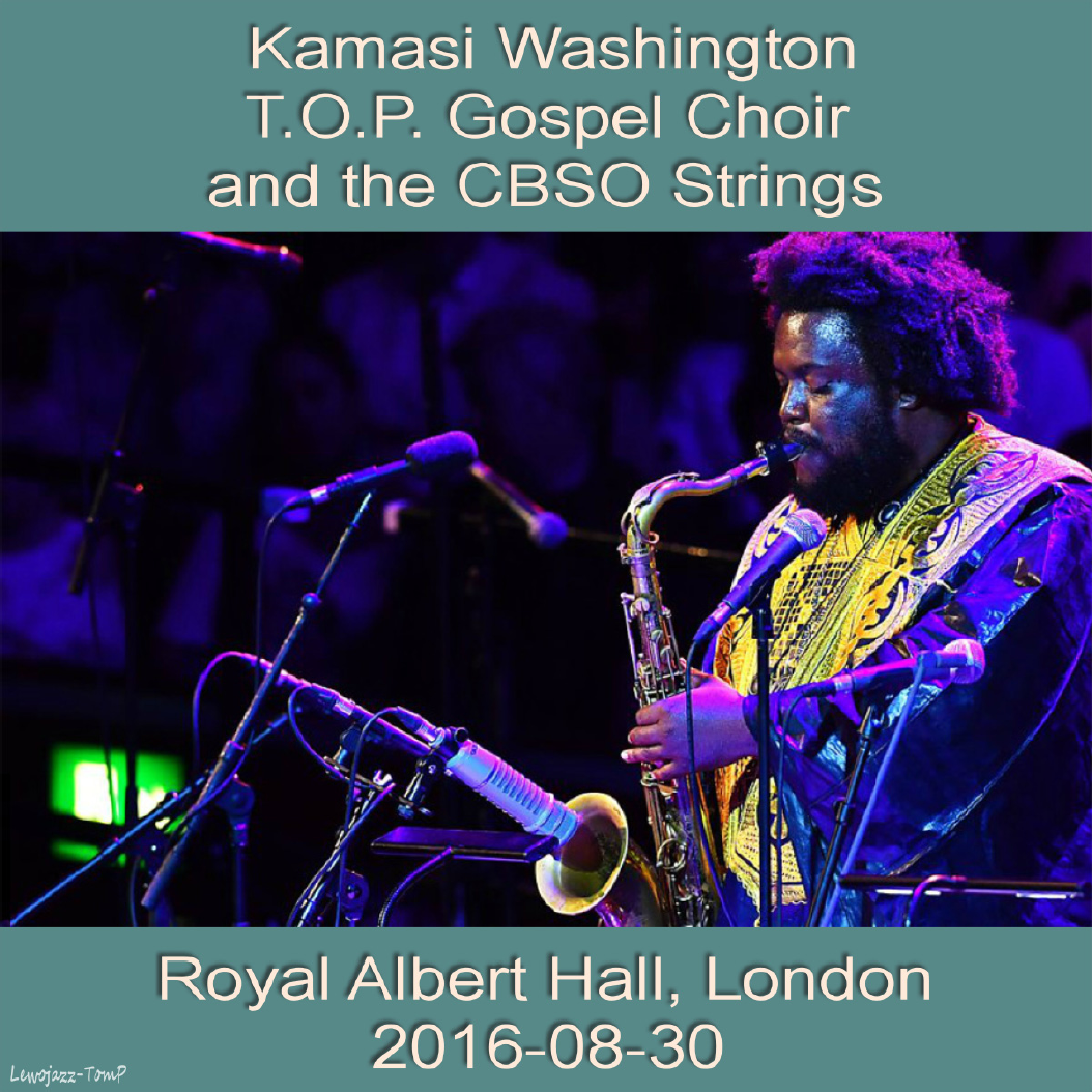 Kamasi Washington 2016-08-30 PROM 61 Royal Albert Hall London