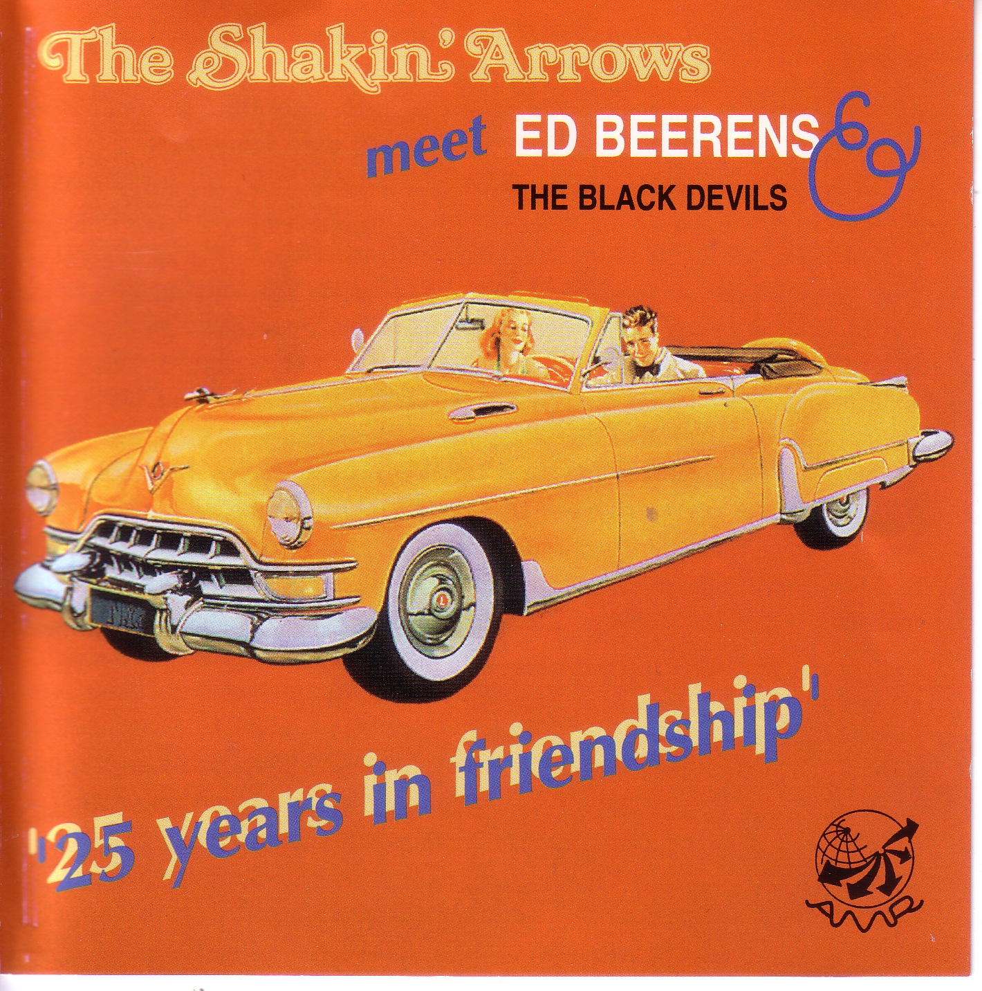 The shakin Arrows 25 years in friendship