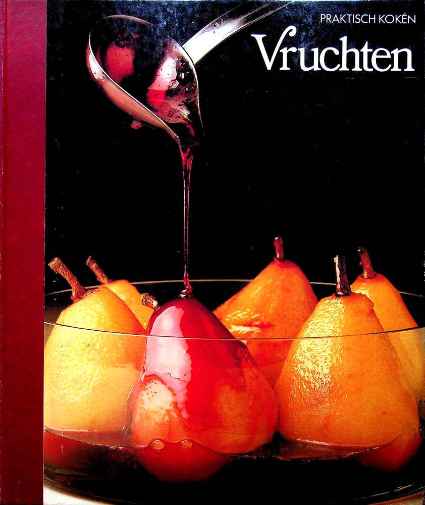 Praktisch koken vruchten - time life 1983