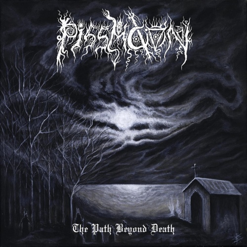 [Black Metal] Pissmoon - The Path Beyond Death (2022)