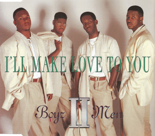 Boyz II Men - I'll Make Love To You (1994) [CDM]