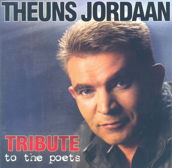Theuns Jordaan - Tribute To The Poets