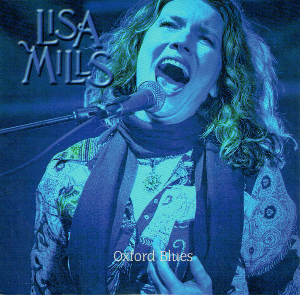 Lisa Mills - 2009 - Oxford Blues (flac)