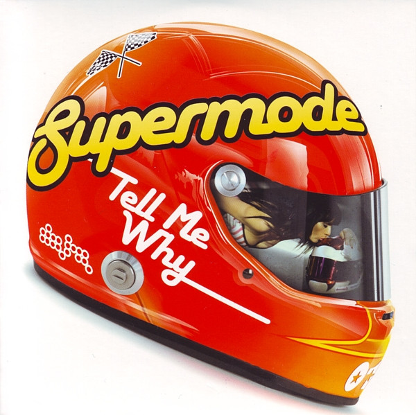 Supermode - Tell Me Why (2006) [CDM]