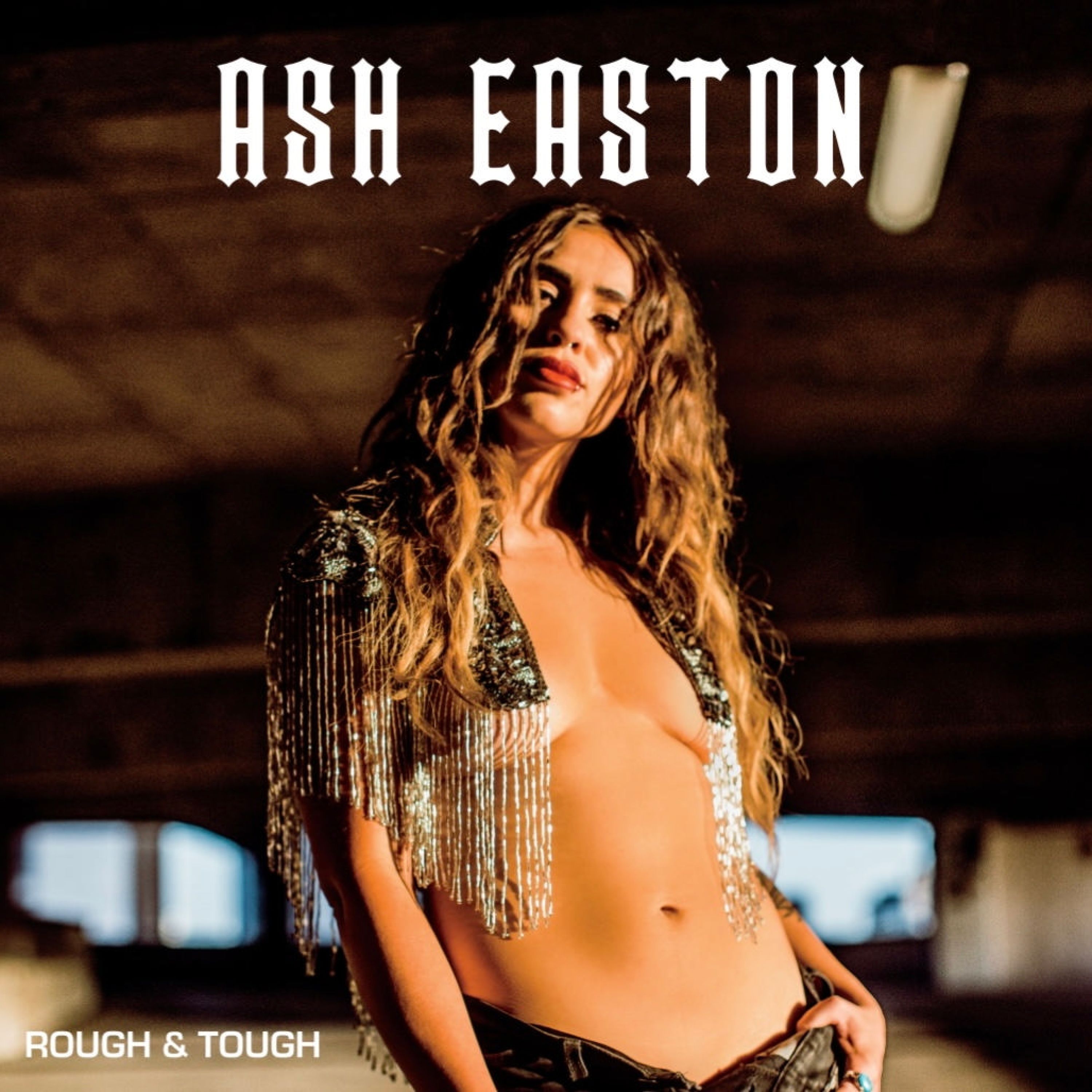 REPOST - Ash Easton - 2022 - Rough & Tough (flac+mp3)