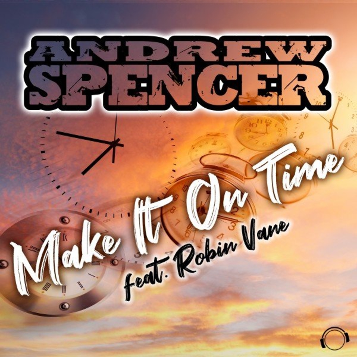 Andrew Spencer Feat. Robin Vane - Make It On Time-WEB-2021-ATEAM