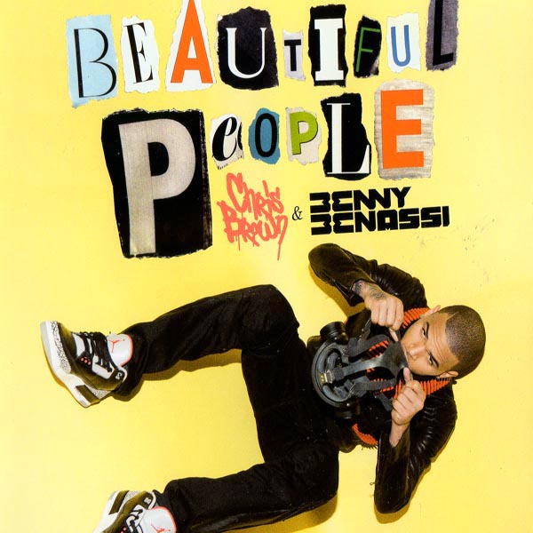 Chris Brown & Benny Benassi - Beautiful People (Cdm)[2011] [Repost]