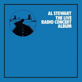 Al Stewart - Time Passages Live (The Live Radio Concert Album)