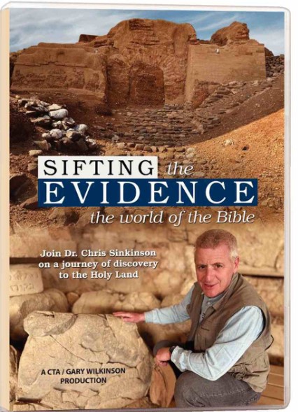 Sifting the Evidence: The World Of The Bible