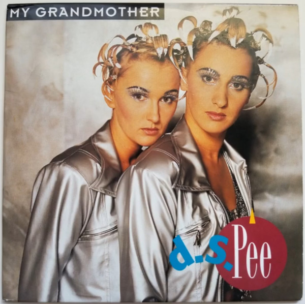 D.S. Pee - My Grandmother (CDS-1995) Belgium