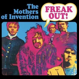 The Mothers of Invention - Freak Out - 1985