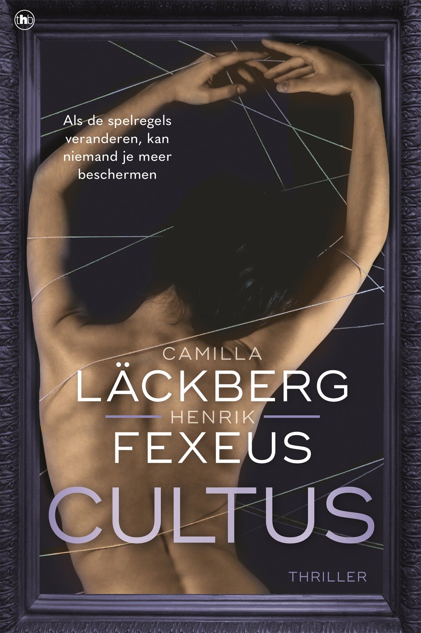 Lackberg, Camilla & Fexeus, Henrik - Cultus