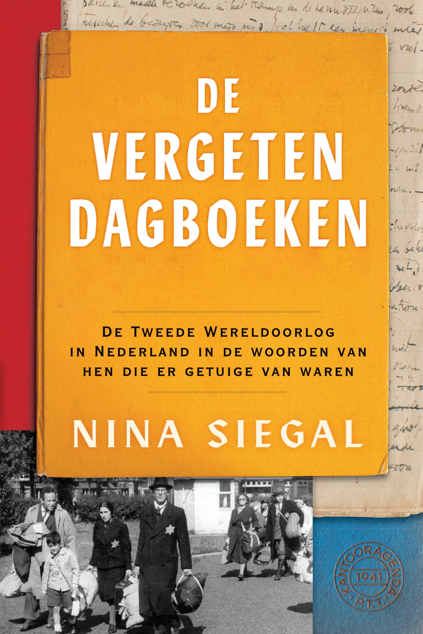 Siegal, Nina-De vergeten dagboeken