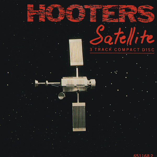 Hooters - Satellite (1987) [CDM]