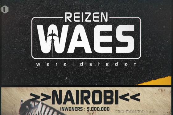 Reizen Waes Wereldsteden - Nairobi 1080p NL subs