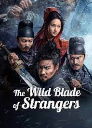 Mo Lu Kuang Dao AKA The Wild Blade of Strangers 2024 1080p WEB-DL H 264 AAC-DARKSOUL
