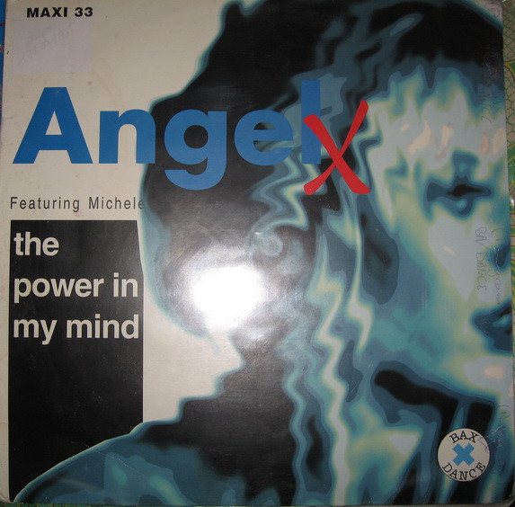 Angel X Feat Michele - The Power In My Mind-(579 673-1)-Vinyl-1995