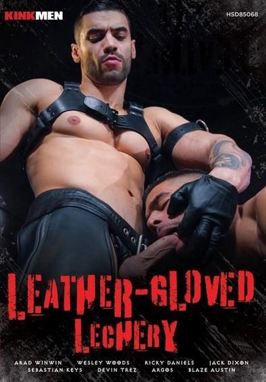 Leather Gloved Lechery